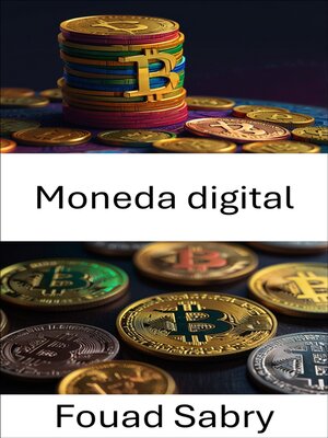 cover image of Moneda digital